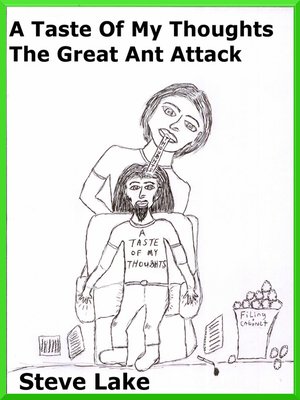 cover image of A Taste of My Thoughts the Mighty Ant Attack